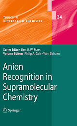 Livre Relié Anion Recognition in Supramolecular Chemistry de 