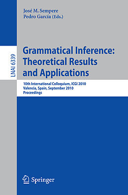 E-Book (pdf) Grammatical Inference: Theoretical Results and Applications von 