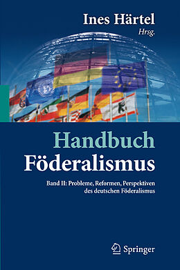 Fester Einband Handbuch Föderalismus - Föderalismus als demokratische Rechtsordnung und Rechtskultur in Deutschland, Europa und der Welt von 