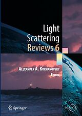 E-Book (pdf) Light Scattering Reviews, Vol. 6 von Alexander A. Kokhanovsky