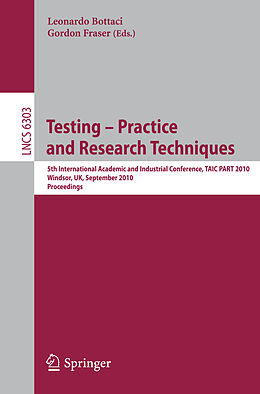 Kartonierter Einband Testing: Academic and Industrial Conference - Practice and Research Techniques von 