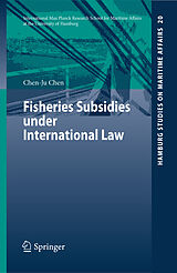 eBook (pdf) Fisheries Subsidies under International Law de Chen-Ju Chen