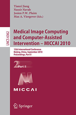 Kartonierter Einband Medical Image Computing and Computer-Assisted Intervention -- MICCAI 2010 von 