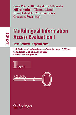 Kartonierter Einband Multilingual Information Access Evaluation I - Text Retrieval Experiments von 