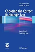 E-Book (pdf) Choosing the Correct Radiologic Test von Susanna Lee, James H. Thrall