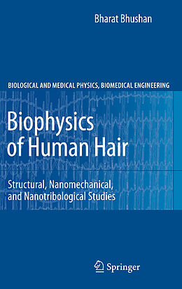 Livre Relié Biophysics of Human Hair de Bharat Bhushan