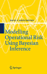 eBook (pdf) Modelling Operational Risk Using Bayesian Inference de Pavel V. Shevchenko