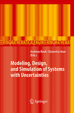 Livre Relié Modeling, Design, and Simulation of Systems with Uncertainties de 