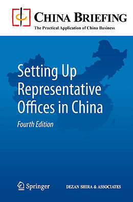 E-Book (pdf) Setting Up Representative Offices in China von 