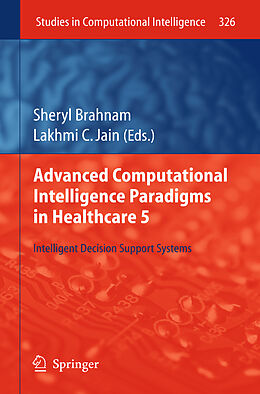 Livre Relié Advanced Computational Intelligence Paradigms in Healthcare 5. Vol.5 de 