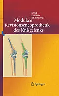 E-Book (pdf) Revisionsendoprothetik des Kniegelenks von Klemens Trieb, Karl-Dieter Heller, Dieter C. Wirtz