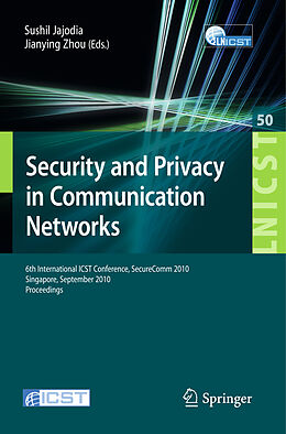 Couverture cartonnée Security and Privacy in Communication Networks de 