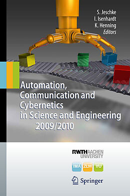 Fester Einband Automation, Communication and Cybernetics in Science and Engineering 2009/2010 von 