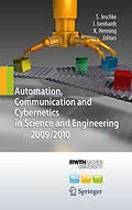 E-Book (pdf) Automation, Communication and Cybernetics in Science and Engineering 2009/2010 von Klaus Henning, Ingrid Isenhardt, Sabina Jeschke