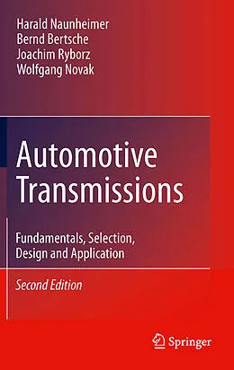 E-Book (pdf) Automotive Transmissions von Harald Naunheimer, Bernd Bertsche, Joachim Ryborz