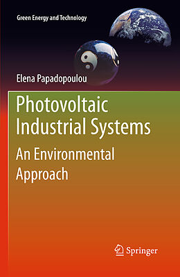 Livre Relié Photovoltaic Industrial Systems de Elena Papadopoulou