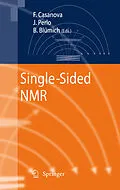 E-Book (pdf) Single-Sided NMR von Bernhard Blümich, Juan Perlo, Federico Casanova