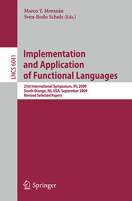 Kartonierter Einband Implementation and Application of Functional Languages von 