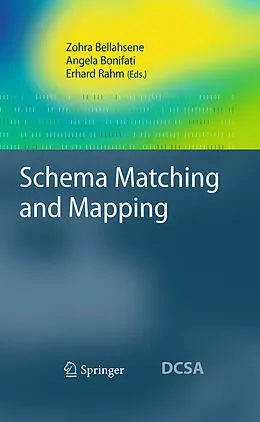 E-Book (pdf) Schema Matching and Mapping von Zohra Bellahsene, Angela Bonifati, Erhard Rahm