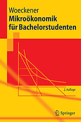 E-Book (pdf) Mikroökonomik für Bachelorstudenten von Bernd Woeckener