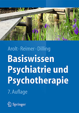Kartonierter Einband Basiswissen Psychiatrie und Psychotherapie von Volker Arolt, Christian Reimer, Horst Dilling