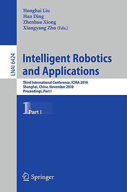E-Book (pdf) Intelligent Robotics and Applications von 