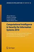 E-Book (pdf) Computational Intelligence in Security for Information Systems 2010 von Ángel Alonso Alvarez, Carlos Redondo Gil, Emilio Corchado