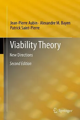 E-Book (pdf) Viability Theory von Jean-Pierre Aubin, Alexandre M. Bayen, Patrick Saint-Pierre