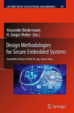 eBook (pdf) Design Methodologies for Secure Embedded Systems de Alexander Biedermann, H. Gregor Molter