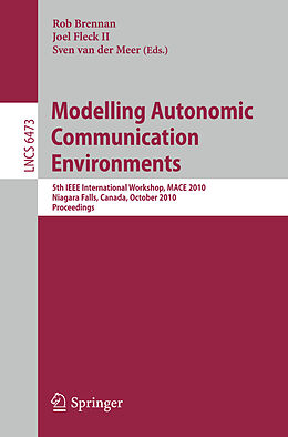 Kartonierter Einband Modelling Autonomic Communication Environments von 