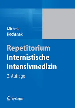 E-Book (pdf) Repetitorium Internistische Intensivmedizin von Guido Michels, Matthias Kochanek
