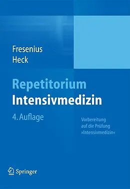E-Book (pdf) Repetitorium Intensivmedizin von Michael Fresenius, Michael Heck