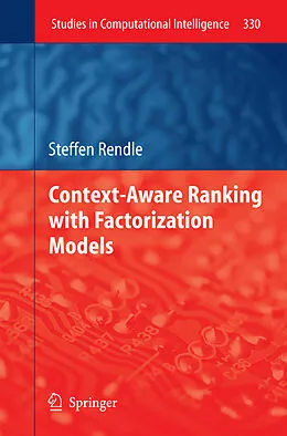 E-Book (pdf) Context-Aware Ranking with Factorization Models von Steffen Rendle