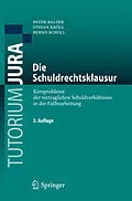E-Book (pdf) Die Schuldrechtsklausur von Peter Balzer, Stefan Kröll, Bernd Scholl