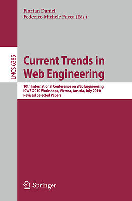 Kartonierter Einband Current Trends in Web Engineering, ICWE 2010 Workshops von 