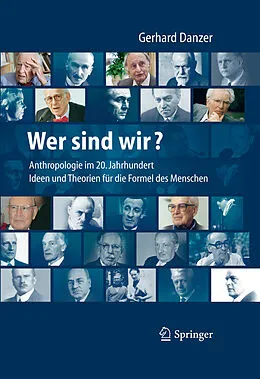 E-Book (pdf) Wer sind wir? Auf der Suche nach der Formel des Menschen von Gerhard Danzer