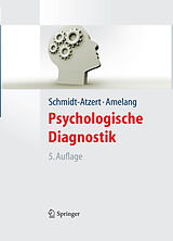 E-Book (pdf) Psychologische Diagnostik von Lothar Schmidt-Atzert, Manfred Amelang
