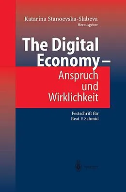 E-Book (pdf) The Digital Economy - Anspruch und Wirklichkeit von 