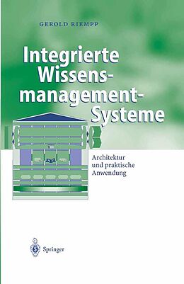 E-Book (pdf) Integrierte Wissensmanagement-Systeme von Gerold Riempp