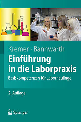 E-Book (pdf) Einführung in die Laborpraxis von Bruno P. Kremer, Horst Bannwarth