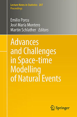 Couverture cartonnée Advances and Challenges in Space-time Modelling of Natural Events de Hao Zhang, Michael Stein, Finn Lindgren