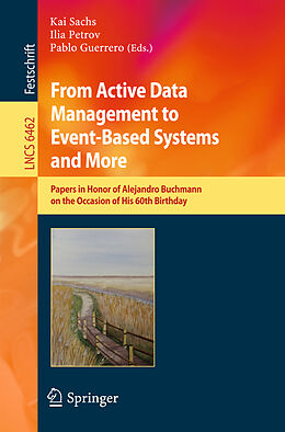 Kartonierter Einband From Active Data Management to Event-Based Systems and More von 