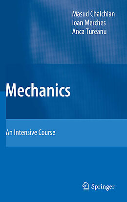 eBook (pdf) Mechanics de Masud Chaichian, Ioan Merches, Anca Tureanu