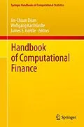 E-Book (pdf) Handbook of Computational Finance von Jin-Chuan Duan, Wolfgang Karl Härdle, James E. Gentle