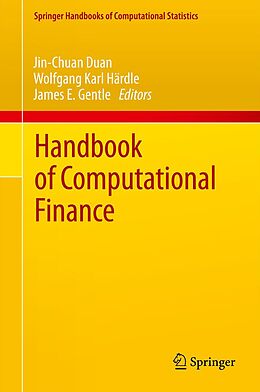 E-Book (pdf) Handbook of Computational Finance von Jin-Chuan Duan, Wolfgang Karl Härdle, James E. Gentle