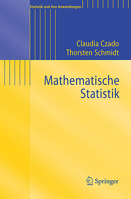 E-Book (pdf) Mathematische Statistik von Claudia Czado, Thorsten Schmidt