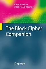 Fester Einband The Block Cipher Companion von Lars R. Knudsen, Matthew Robshaw