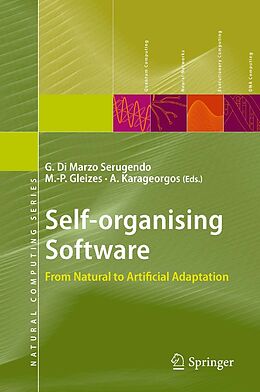 E-Book (pdf) Self-organising Software von Giovanna Di Marzo Serugendo, Marie-Pierre Gleizes, Anthony Karageorgos