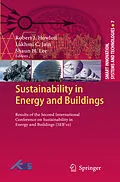 E-Book (pdf) Sustainability in Energy and Buildings von Robert J. Howlett, Lakhmi C. Jain, Shaun H. Lee