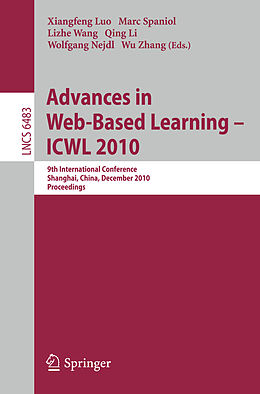 Kartonierter Einband Advances in Web-Based Learning - ICWL 2010 von 